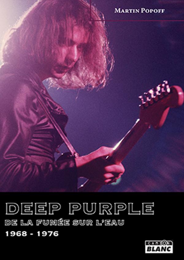 Deep Purple ; de la fumée sur l'eau