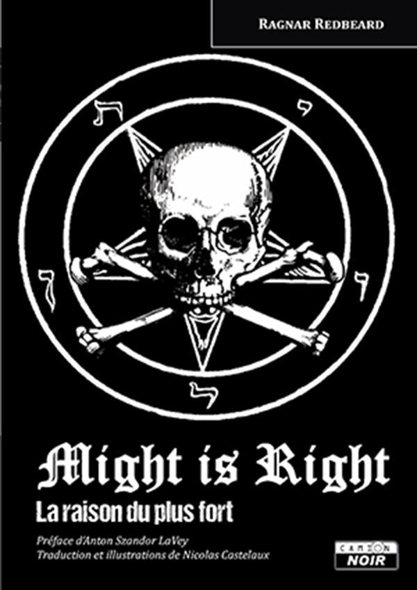 Might is right ; la raison du plus fort