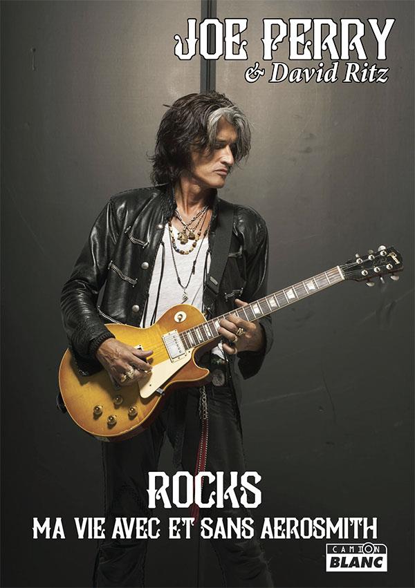 Rocks ; ma vie avec et sans Aerosmith