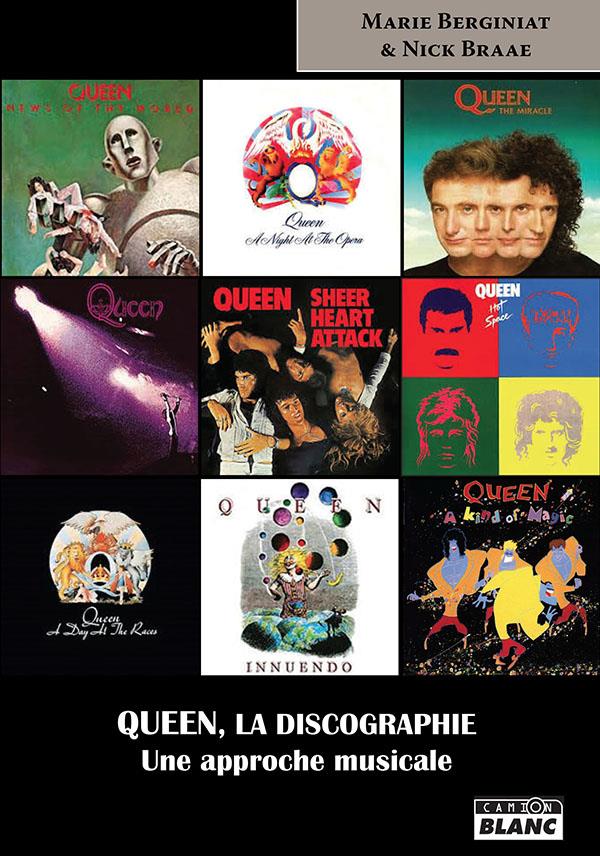 Queen, la discographie ; une approche musicale
