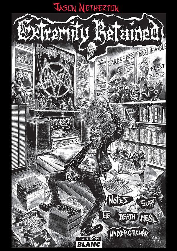 Extremity retained ; notes sur le death metal underground