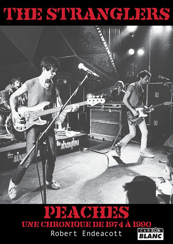 The stranglers peaches, une chronique de 1974 a 1990