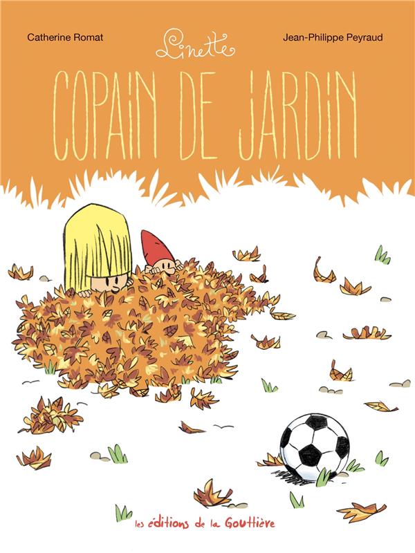 Linette Tome 3 : copain de jardin