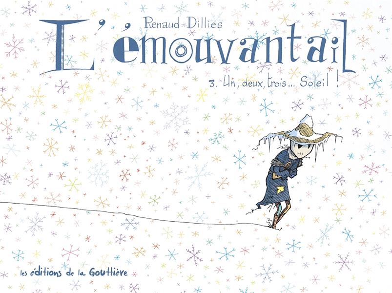 L'Emouvantail Tome 3 : un, deux, trois soleil !