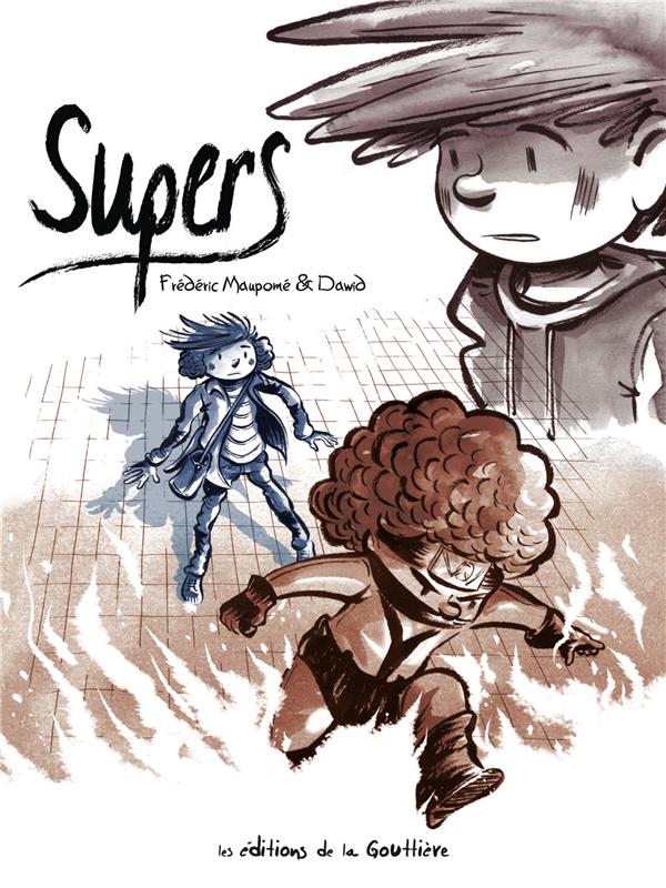 Supers - cycle 1 : Intégrale Tomes 1 à 5 - flash vidéo
