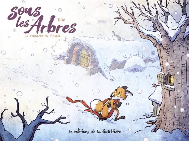 Sous les arbres Tome 2 : Le frisson de l'hiver - flash vidéo