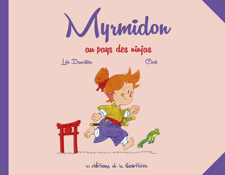 Myrmidon Tome 8 : Au pays des ninjas