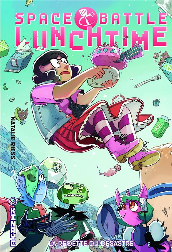 Space battle lunchtime Tome 2 : la recette du désastre
