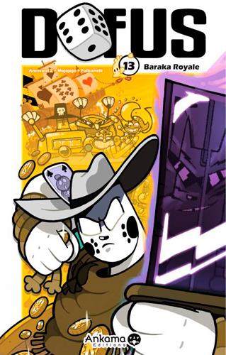 Dofus Tome 13 : baraka royale - flash vidéo