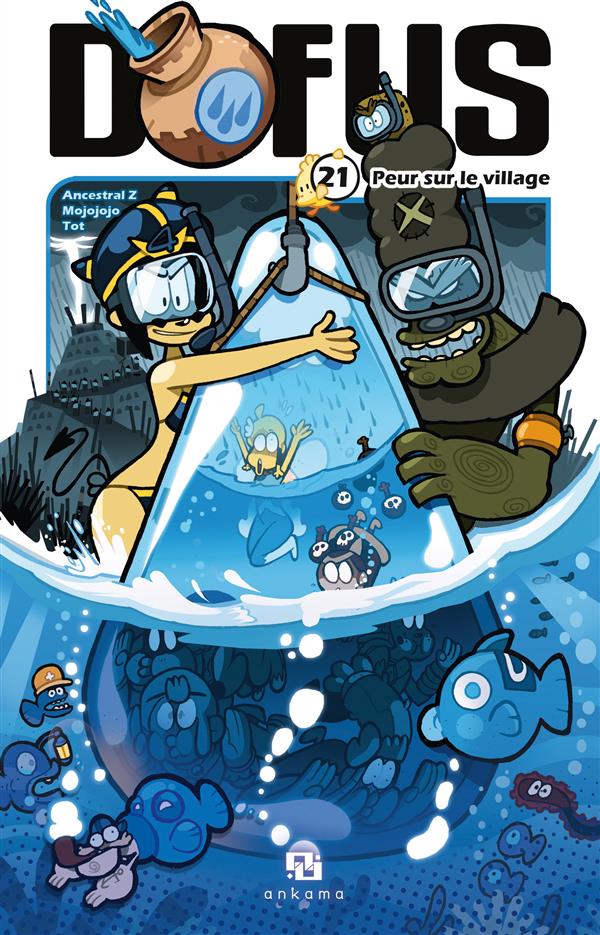 Dofus Tome 21 : peur sur le village