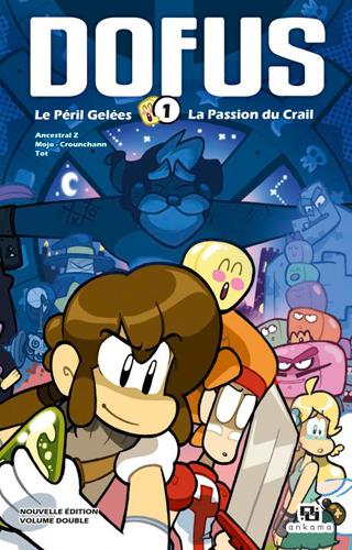 Dofus - édition double Tome 1 : Le péril gelées ; La passion du crail