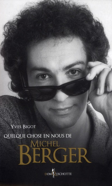 Quelque chose en nous de Michel Berger