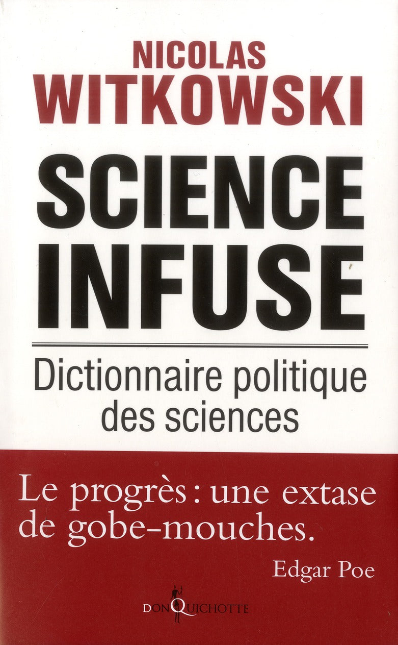 Science infuse ; dictionnaire politique des sciences