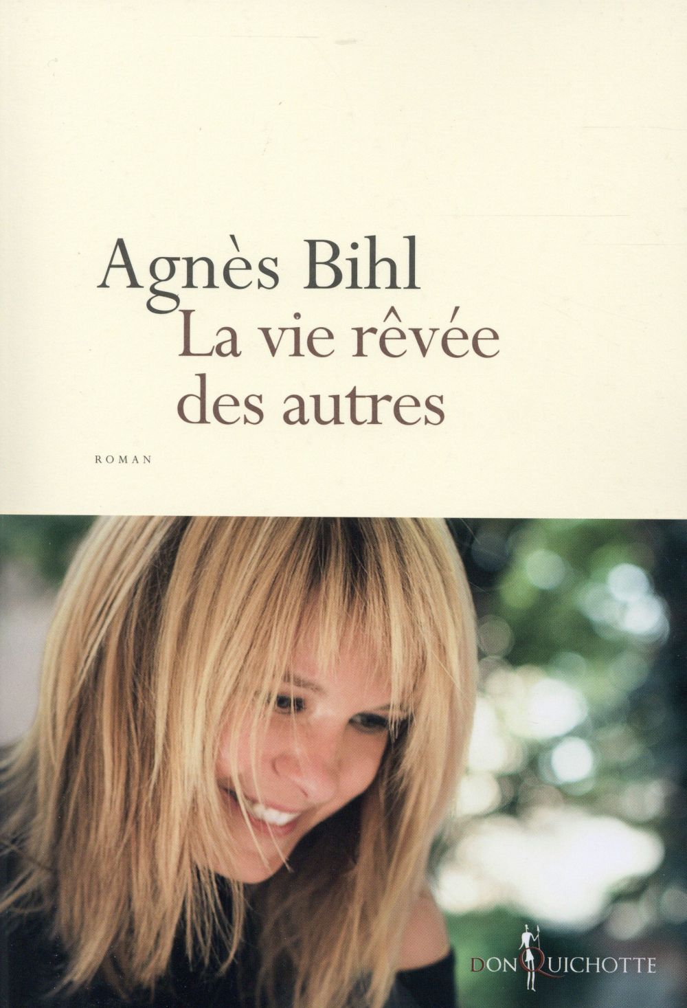 La vie rêvée des autres