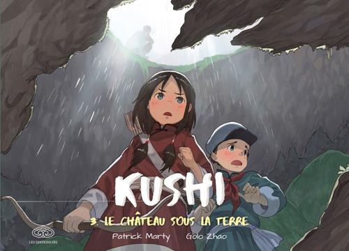 Kushi Tome 3 : le château sous la terre