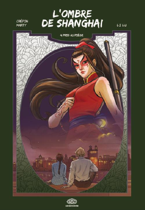 L'Ombre de Shangai Tome 4 : pris au piège