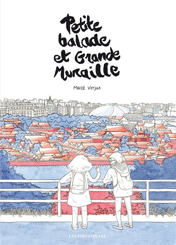 Petite balade et grande muraille