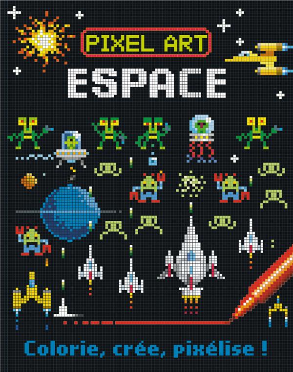 Espace ; colorie, crée, pixélise ! - flash vidéo