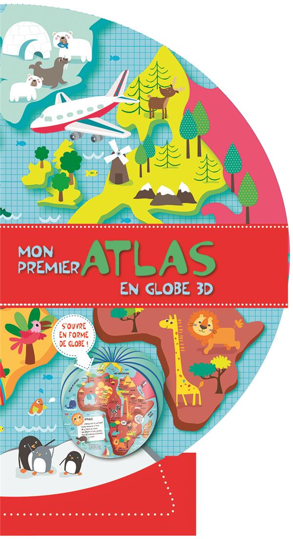 Mon premier atlas en globe 3D - flash vidéo
