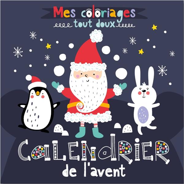 Mes coloriages tout doux : calendrier de l'avent - flash vidéo