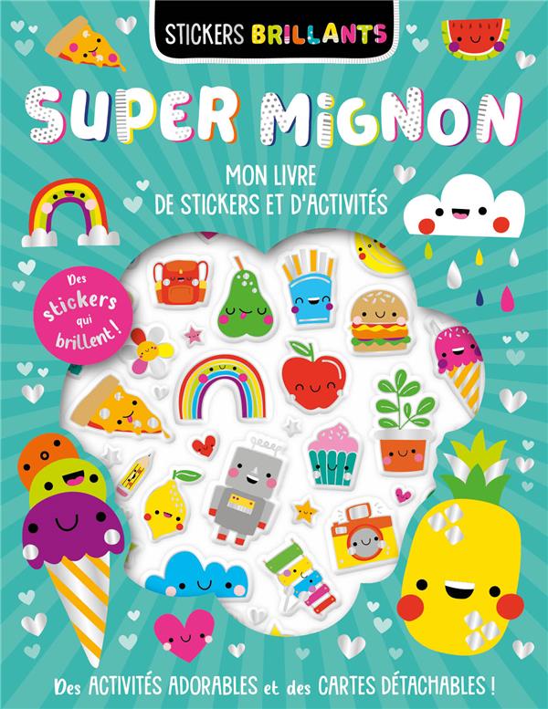 Mon livre de stickers et d'activités : super mignon - flash vidéo