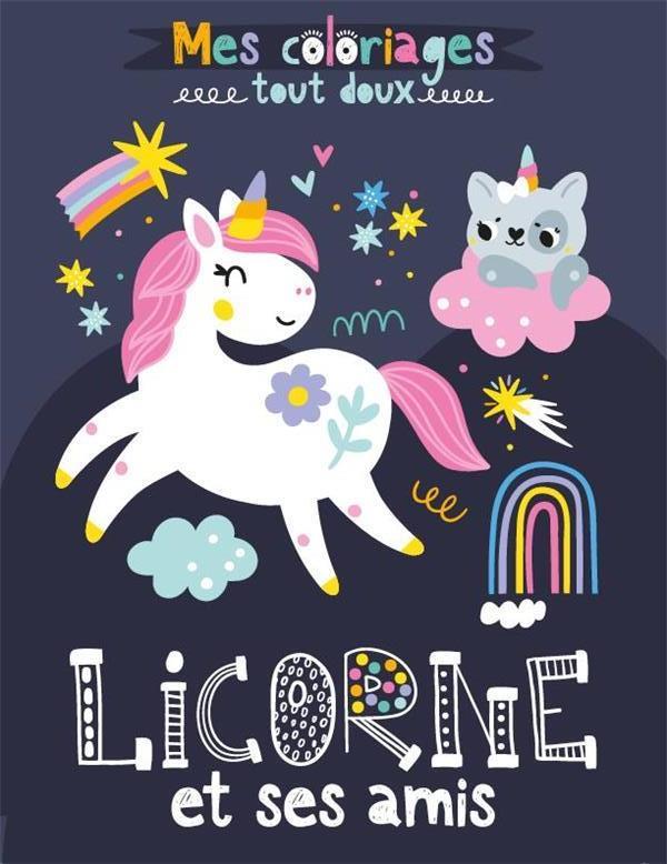 Mes coloriages tout doux : licorne et ses amis - flash vidéo