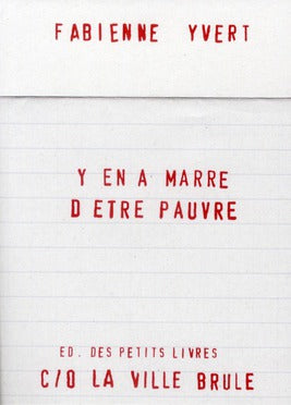 Y en a marre d'être pauvre