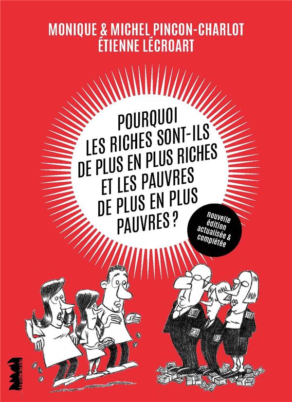 Pourquoi les riches sont-ils de plus en plus riches et les pauvres de plus en plus pauvres ? - flash vidéo