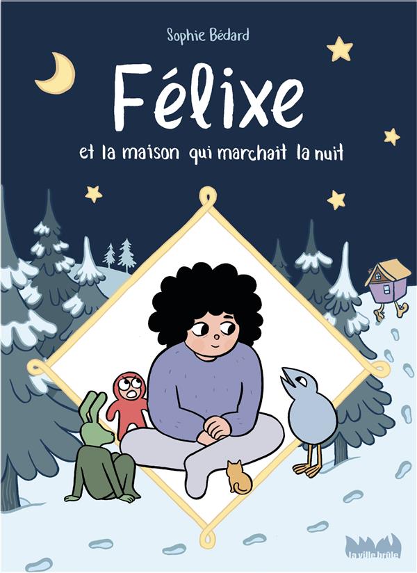 Félixe et la maison qui marchait la nuit - flash vidéo