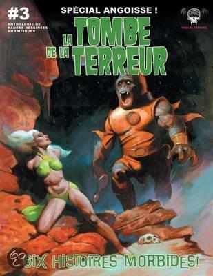 La tombe de la terreur Tome 3