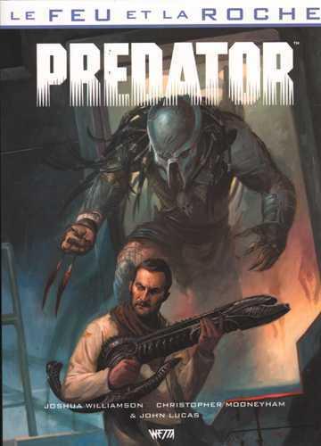 Le feu et la roche Tome 3 ; predator