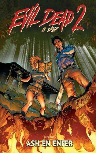 Evil Dead 2 Tome 1 : Ash en enfer