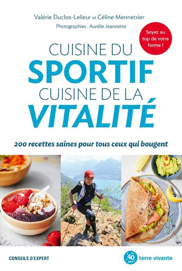 Cuisine du sportif cuisine de la vitalité