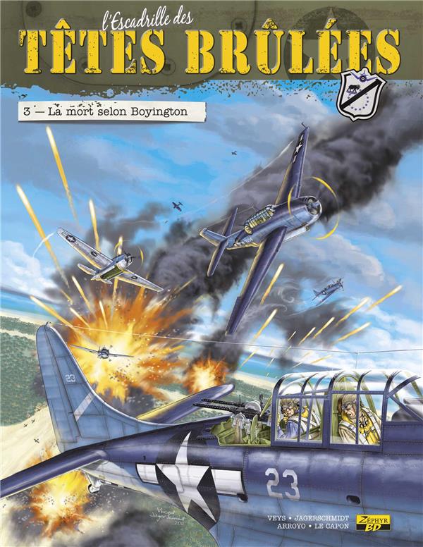 L'escadrille des Têtes Brûlées Tome 3 ; la mort selon Boyington - flash vidéo
