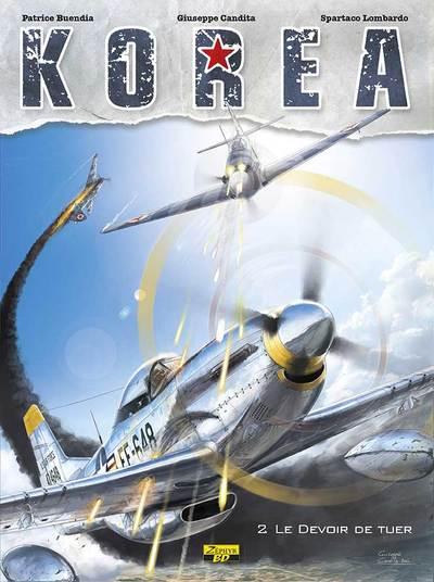 Korea Tome 2 ; le devoir de tuer