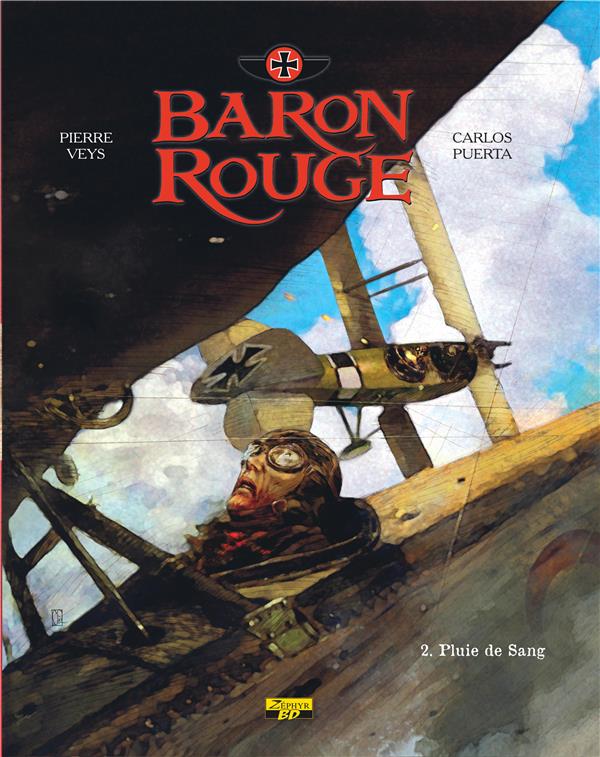 Baron rouge Tome 2 ; pluie de sang