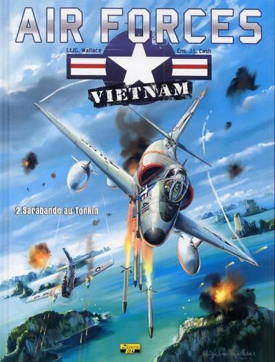 Air forces Vietnam Tome 2 ; sarabande au tonkin - flash vidéo