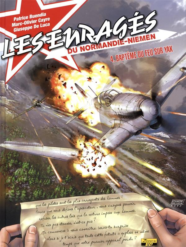 Les enragés du Normandie-Niémen Tome 4 ; baptême du feu sur yak