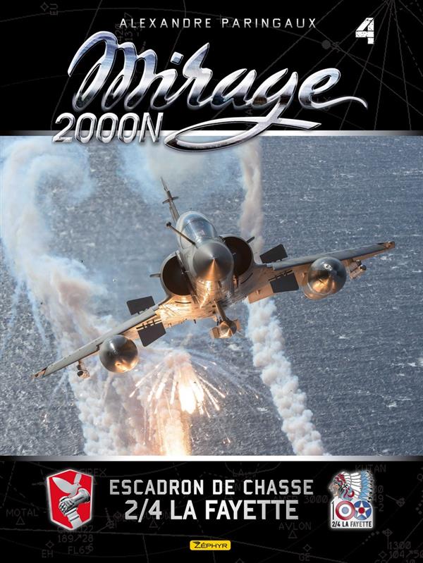 Mirage 2000N ; escadron de chasse 2/4 La Fayette - flash vidéo