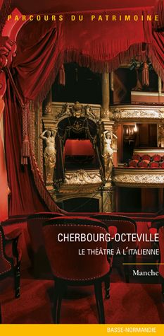 Cherbourg-Octeville, le théâtre à l'italienne