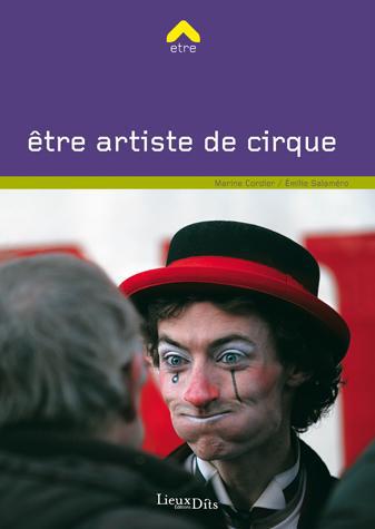 être artiste de cirque