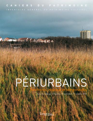 Périurbains ; territoires, réseaux et temporalités