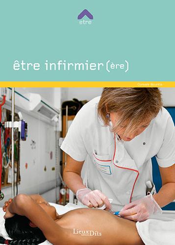être infirmière