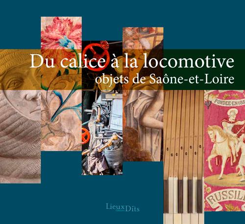 Du calice à la locomotive, objets de Saone-et-Loire - flash vidéo