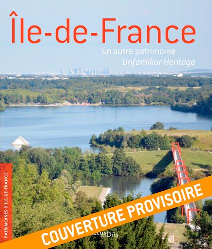 ïle-De-France, un autre patrimoine - flash vidéo