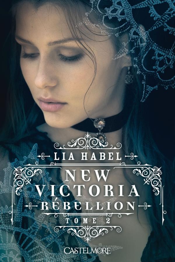 New Victoria Tome 2 : rébellion