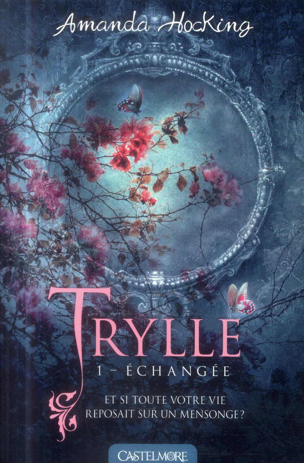 Trylle Tome 1 : échangée