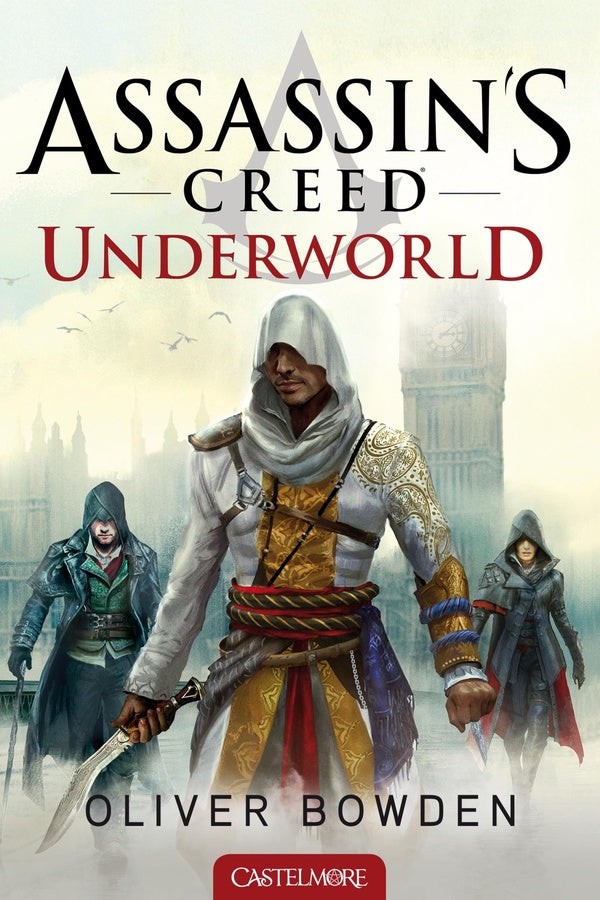 Assassin's Creed Tome 8 : underworld