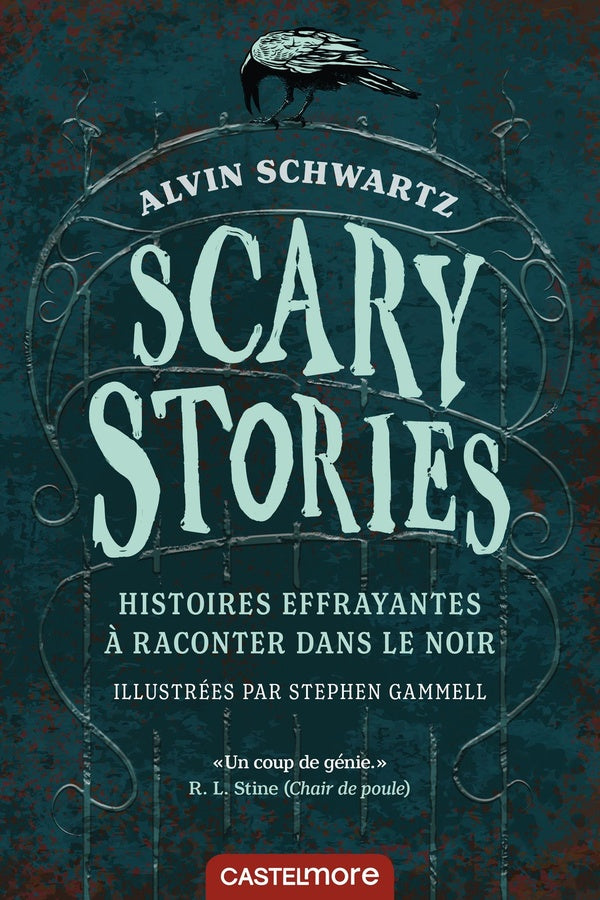 Scary stories ; histoires effrayantes à raconter dans le noir