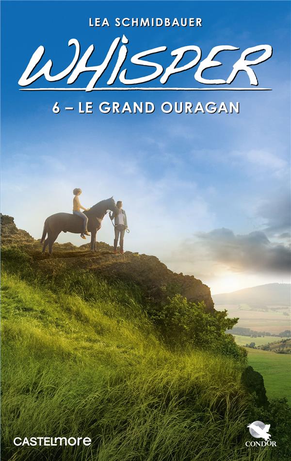 Whisper Tome 6 : le grand ouragan